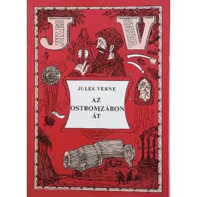 Verne Gyula: Az ostromzáron át