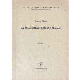 Hutterer Miklós: Az angol nyelvtudomány alapjai