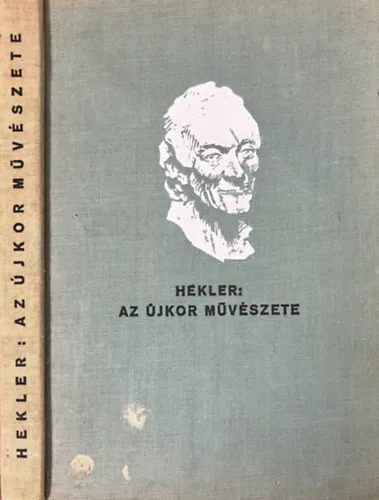 Hekler Antal: Az újkor művészete