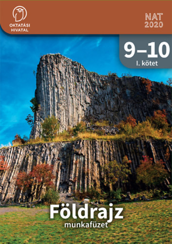 Farkas Bertalan Péter - Neumann Viktor: Földrajz 9-10. munkafüzet I. kötet