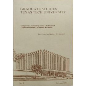   Kay Pittard - Robert W. Mitchell: Comparative Morphology of the Life Stages of Cryptocellus pelaezi (Arachnida, Ricinulei)