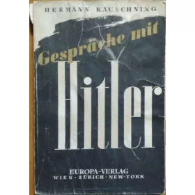 Hermann Rauschning: Gespräche mit Hitler