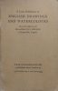 A Loan Exhibition of English Drawings and Watercolours from the Collection of Mr and Mrs Paul Mellon