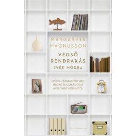 Margareta Magnusson: Végső rendrakás svéd módra