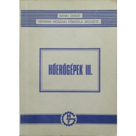 Szaller László: Hőerőgépek III.