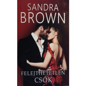 Sandra Brown: Felejthetetlen csók