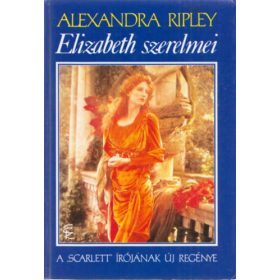 Alaxandra Ripley: Elizabeth szerelmei
