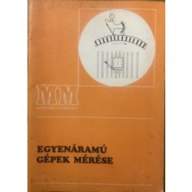 Kapolyi Zoltán: Egyenáramú gépek mérése