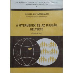  Falussy Béla (szerk.): A gyermekek és az ifjúság helyzete - Tanulmányok