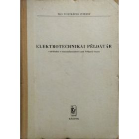 Ormos Imre: Elektrotechnikai példatár - MÁV