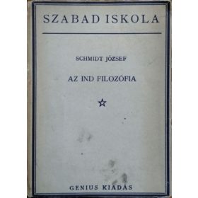 Schmidt József: Az ind filozófia (I. kiadás)