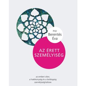 Berentés Éva: Az érett személyiség