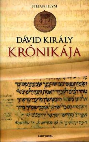 Stefan Heym: Dávid király krónikája