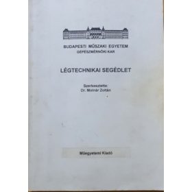 Molnár Zoltán (szerk.): Légtechnikai segédlet