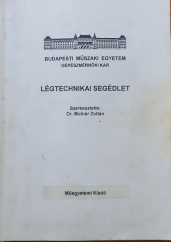 Molnár Zoltán (szerk.): Légtechnikai segédlet