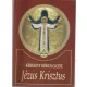 Kereszty Rókus O.Cist., Puskás Attila: Jézus Krisztus