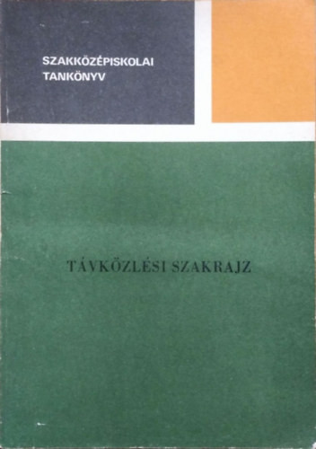 Fazekas Béla: Távközlési szakrajz