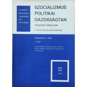   Szocializmus politikai gazdaságtan szakosító tanfolyam, II. évf. II. rész 2. füzet