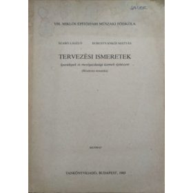   Szabó László - Borostyánkői Mátyás: Tervezési ismeretek - Ipartelepek és mezőgazdasági üzemek építészete - Részletes tematika