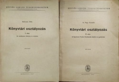 Babiczky Béla - Sz. Nagy Katalin: Könyvtári osztályozás, I-II.