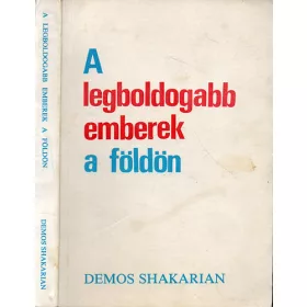 Demos Shakarin: A legboldogabb emberek a földön