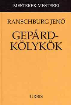 Dr. Ranschburg Jenő: Gepárdkölykök (Gyermekismeret)