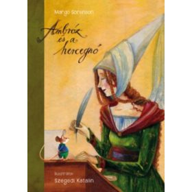 Margo Sorenson: Ambróz és a hercegnő