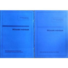   Gregor Béla - Máthé Béla - Pánczél Béla: Műszaki mérések, III-IV. (2 kötet)