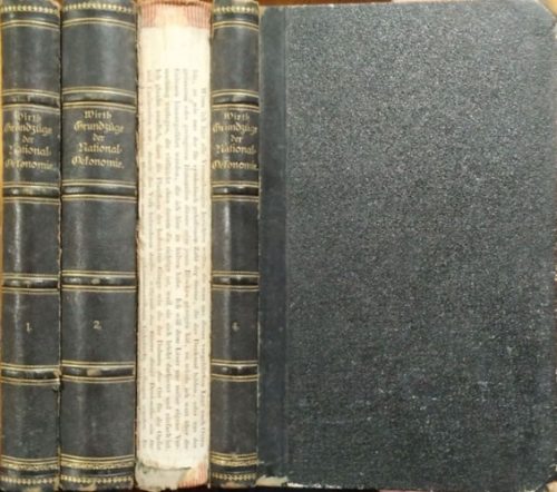 Max Wirth: Grundzüge der National-Ökonomie, I-IV.