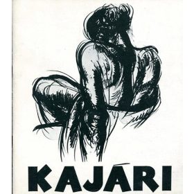   Kulcsár Ágnes; Harmat István (szerkesztők): Kajári Gyula grafikusművész kiállítása - Veszprém 1981 Bakonyi Múzeum