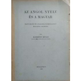 Kemény Hugó: Az angol nyelv és a magyar