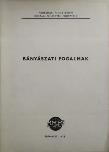 Bányászati fogalmak