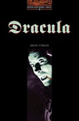 Bram Stoker: Dracula - Oxford Bookworms 2