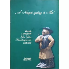   Keller Péter: Válogatás a szőlősgyöröki Göre Gábor humorkonferenciák előadásaiból