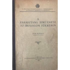   Pór Mihály: A parasztság története az irodalom tükrében