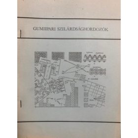 Szabó Józsefné: Gumiipari szilárdsághordozók