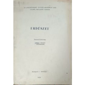 Dr. Szőnyi László (szerk): Erdészet