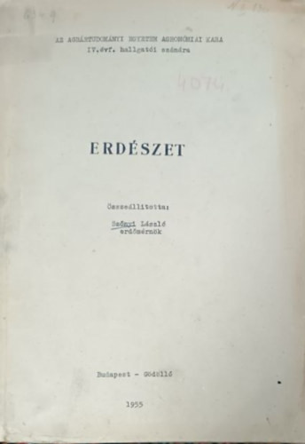 Dr. Szőnyi László (szerk): Erdészet