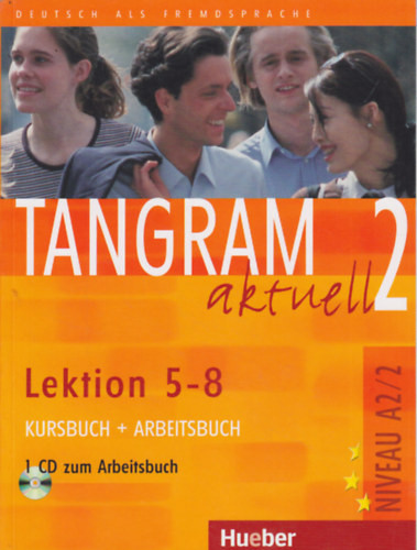 Tangram Aktuell 2 - Lektion 5-8 - Kursbuch + Arbeitsbuch
