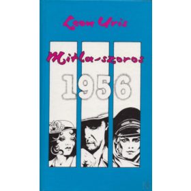 Leon Uris: Mitla-szoros /1956/