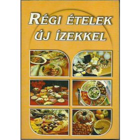 Urr Géza: Régi ételek új ízekkel