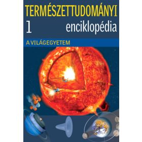 Természettudományi enciklopédia 1. - A Világegyetem