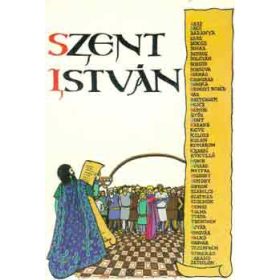 Szlatky Mária: Szent István