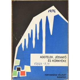 Aggtelek, Jósvafő és környéke