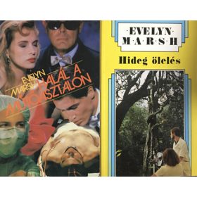  Evelyn Marsh: Halál a műtőasztalon + Hideg ölelés (2 kötet)