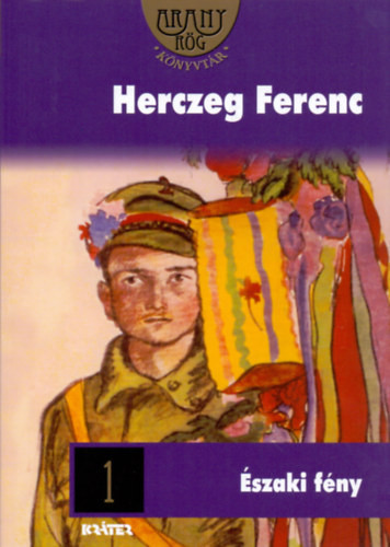 Herczeg Ferenc: Északi fény