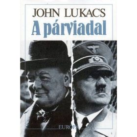 John Lukacs: A párviadal