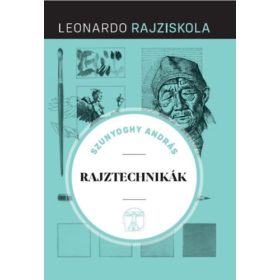 Szunyoghy András: Rajztechnikák