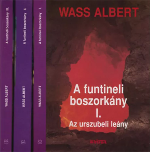 Wass Albert: A funtineli boszorkány I-III.
