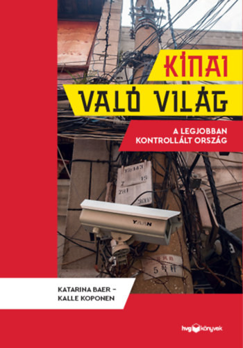 Katarina Baer, Kalle Koponen: Kínai való világ